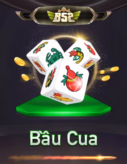 Bầu Cua B52